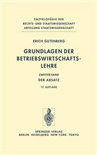 Erich Gutenberg - Grundlagen der Betriebswirtschaftslehre - 2: Der Absatz