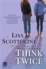 Lisa Scottoline - Think Twice