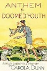 Carola Dunn - Anthem for Doomed Youth