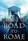 Ben Kane - The Road to Rome