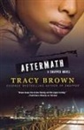 Tracy Brown - Aftermath