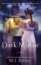 Putney, M. J. Putney, Mary J. Putney, Mary Jo Putney - Dark Mirror