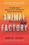 David Kirby - Animal Factory