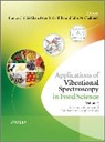 LI CHAN EUNICE CHALMERS JOHN M, Ecy Li-Chan, Eunice Li-Chan, Eunice (The University of British Columbi Li-Chan, Eunice Chalmers Li-Chan, John Chalmers... - Applications of Vibrational Spectroscopy in Food Science, 2 Volume Set