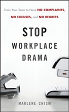 M Chism, Marlene Chism, Chism Marlene - Stop Workplace Drama