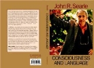 Searle John R., John R. Searle, Searle John R. - Consciousness and Language