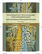 Efraim Turban, Efraim Volonino Turban, Efraim/ Volonino Turban, TURBAN EFRAIM VOLONINO LINDA, Linda Volonino - Information Technology for Management: Improving Performance in the