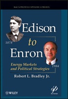 Rl Bradley, Robert L Bradley, Robert L. Bradley, BRADLEY ROBERT L, Robert L. Bradley Jr. - Edison to Enron