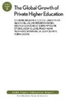 Kevin Levy Aehe Kinser, Kevin/ Levy Aehe/ Kinser, Juan Carlos Silas Casillas, Kevin Kinser, Kevin Levy Kinser, Daniel C. Levy... - Global Growth of Private Higher Education