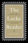John Locke, John W. Yolton - The Locke Reader