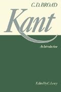 Broad, C. D. Broad, Charlie Dunbar Broad, O. D. Broad, Broad C. D., … - Kant An Introduction