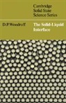 D. P. Woodruff, David Phillip Woodruff, D. R. Clarke - The Solid-Liquid Interface