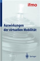 Walte Hell, Walter Hell - Auswirkungen der virtuellen Mobilität