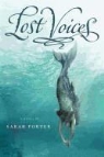 Sarah Porter - Lost Voices