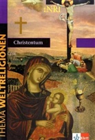 Pete Antes, Marga Knödler-Pasch, Manfre Pöpperl, Manfred Pöpperl - Thema Weltreligionen, Christentum