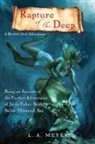 L A Meyer, L. A. Meyer, L.a. Meyer, Louis A. Meyer - Rapture of the Deep