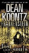 Dean Koontz, Dean R. Koontz - Frankenstein: Lost Souls