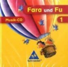 Jens Hinnrichs - Fara und Fu: Fara und Fu - Ausgabe 2007. 1. Schuljahr, 1 Musik-Audio-CD, Audio-CD (Audio book)