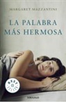 Margaret Mazzantini - La palabra más hermosa