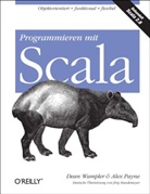 Payne, Alex Payne, Wample, Dea Wampler, Dean Wampler - Programmieren mit Scala
