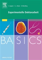 Saski Joppien, Saskia Joppien, Sarah L. Maier, Sarah Len Maier, Sarah Lena Maier, Daniel Wendling... - Experimentelle Doktorarbeit