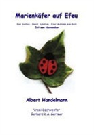 Albert Handelmann - Marienkäfer auf Efeu