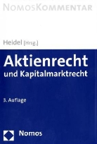 Thoma Heidel, Thomas Heidel - Aktienrecht und Kapitalmarktrecht, Kommentar