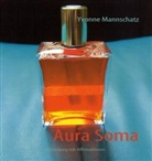 Yvonne Mannschatz - Aura Soma