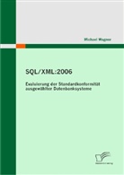 Michael Wagner - SQL/XML:2006