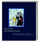 Christoph Goldmann, Marc Chagall - Das Gelb auf Davids Harfe