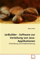 Markus Ritter - JarBuilder - Software zur Verteilung von Java-Applikationen