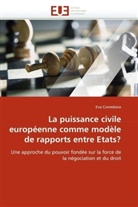 Eva Corredoira, Corredoira-E - La puissance civile europeenne