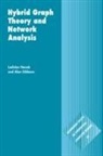 A. Gibbons, Alan Gibbons, L. Novak, Ladislav Novak - Hybrid Graph Theory and Network Analysis