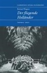 Thomas S. Grey, Thomas Grey, Thomas S. Grey - Richard Wagner