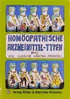 Susanne Häring Zimmerli, Susanne (Dr. med.) Häring Zimmerli, Häring-Zimmerli, Susanne Häring-Zimmerli - Homöopathische Arzneimittel-Typen Band 1. Bd.1