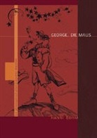 Hanni Böhm - George, die Maus