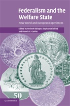 Stephan et al Leibfried, Herbert Obinger, Francis G. Castles, Stephan Leibfried, Herbert Obinger - Federalism and the Welfare State