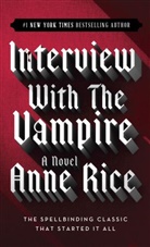 Anne Rice - Interview with the Vampire