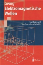 Otfried Georg - Elektromagnetische Wellen