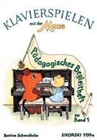 Bettina Schwedhelm, Imke Kretzmann - Klavierspielen mit der Maus: Klavierspielen mit der Maus