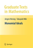 Jürge Herzog, Jurgen Herzog, J'Urgen Herzog, Jürgen Herzog, Takayuki Hibi - Monomial Ideals
