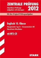 Zentrale Prüfung 2011: Englisch Klasse 10 (Hauptschule Typ A, Gesamtschule GK Nordrhein-Westfalen), m. MP3-CD