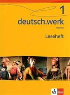 Iris Hardt, Angelika Hilbig, Jaqueline Urban - deutsch.werk, Ausgabe Realschulen - 1: Leseheft für das 5. Schuljahr