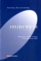 Ralf von de Hoff, Ralf von den Hoff, Marion Meyer, Ralf  von den Hoff, Ralf von den Hoff, Marion Meyer - Helden wie sie