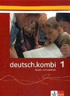 deutsch.kombi, Allgemeine Ausgabe - 1: Schülerbuch, 5. Schuljahr