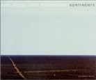Axe Hütte, Axel Hütte, Cees Nooteboom - Kontinente