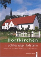 Dir Jonkanski, Dirk Jonkanski, Friedhelm Schneider, Lutz Wilde - Dorfkirchen in Schleswig-Holstein