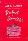Meg Cabot, Meg/ McLaren Cabot, Chesley McLaren, Chesley McLaren - Perfect Princess