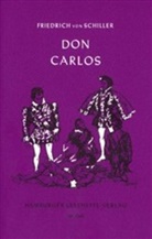 Friedrich Schiller, Friedrich von Schiller - Don Carlos, Infant von Spanien