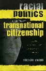 Michael Chang, Chang Michael - Racial Politics in an Era of Transnational Citizenship